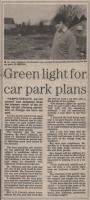 1986.04.11 - Green light for car park plans, PB & NH, Page 1 - click for full size image